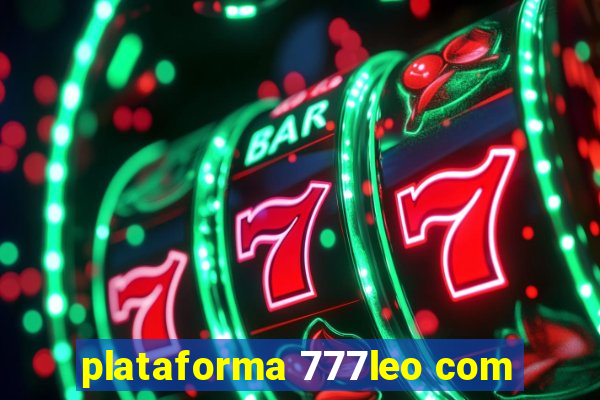 plataforma 777leo com